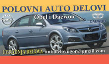 Auto otpad i servis za Opel i Daewoo vozila