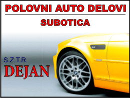 Polovni auto delovi S.Z.T.R DEJAN